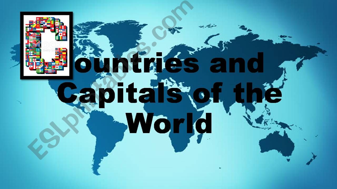Countries, Capitals, and Flags