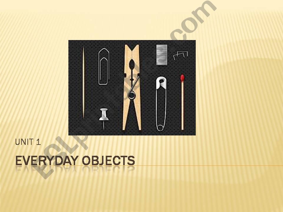 Everyday objects powerpoint