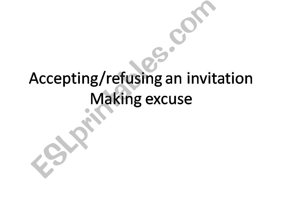 invite offer accepting refusing