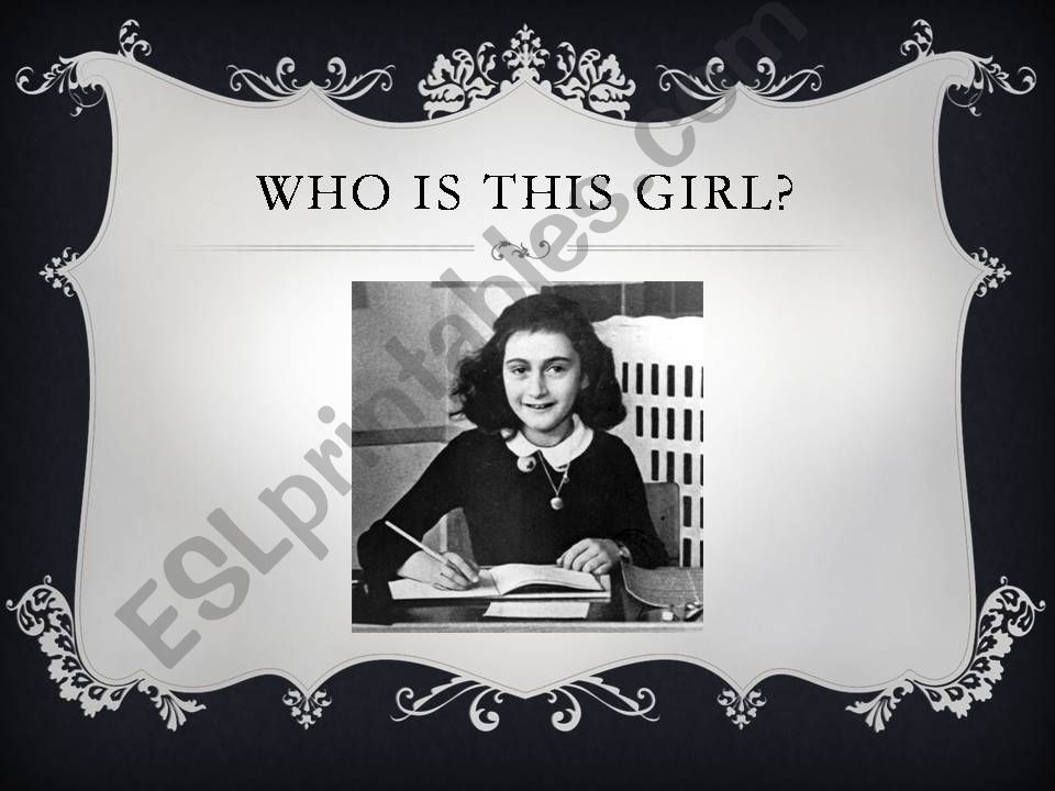 Freedom Writers-History of Anne Frank