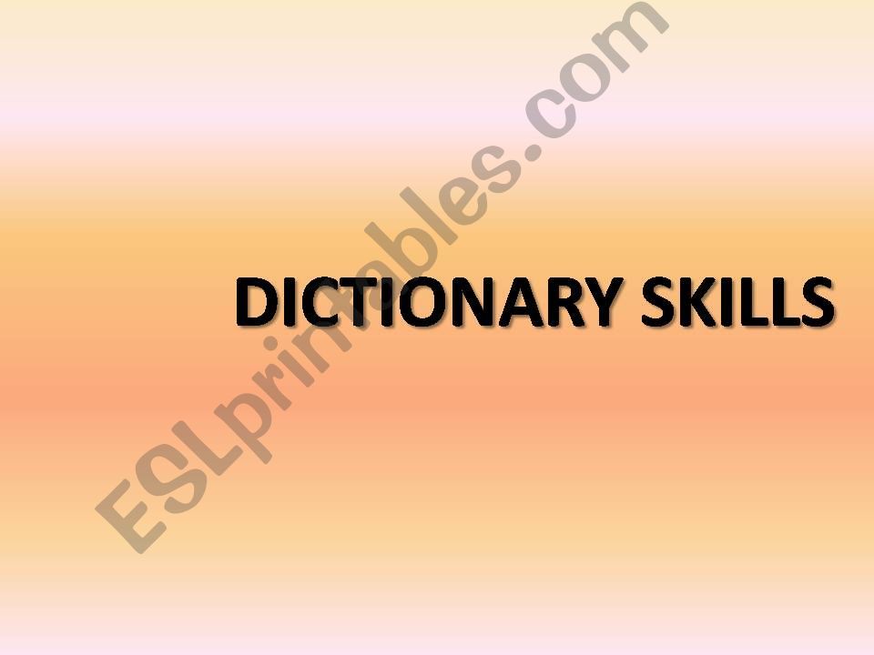 Dictionary Skills Part 1 powerpoint