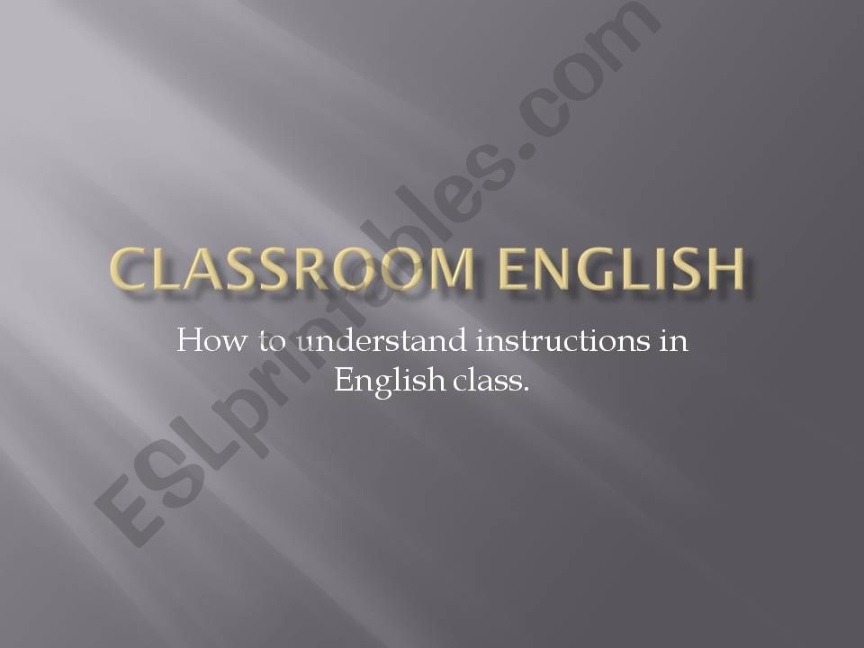 Classroom English instructions