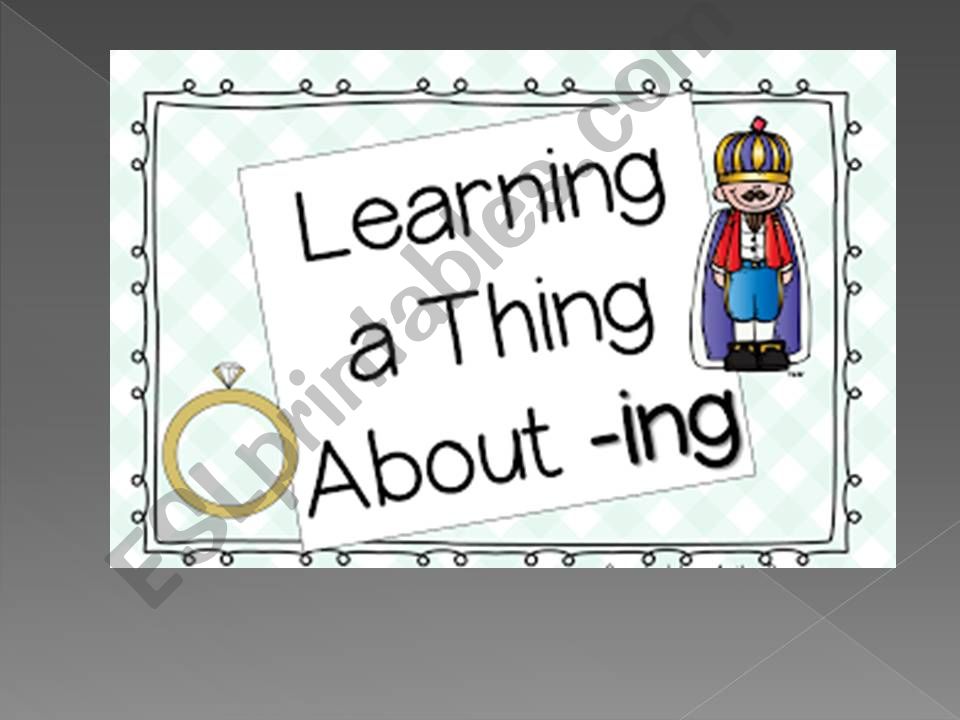 Learning -ING verbs powerpoint