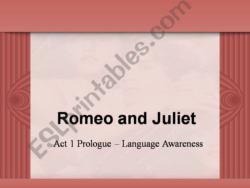 Romeo and Juliet - Act 1 Prologue - Language Awareness