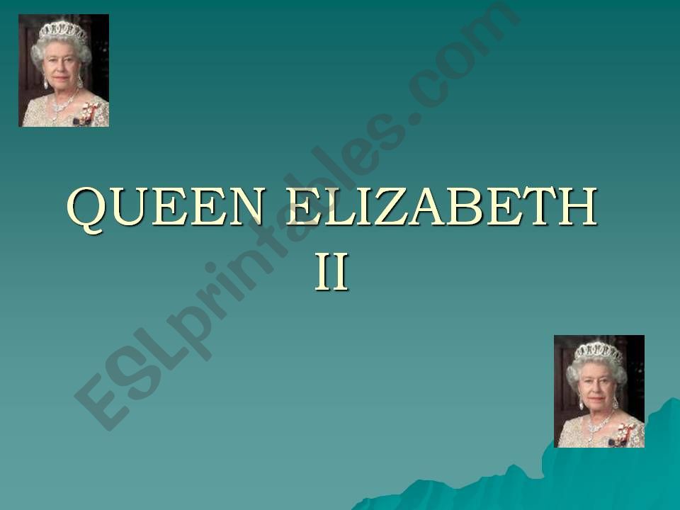 Queen Elizabeth II powerpoint