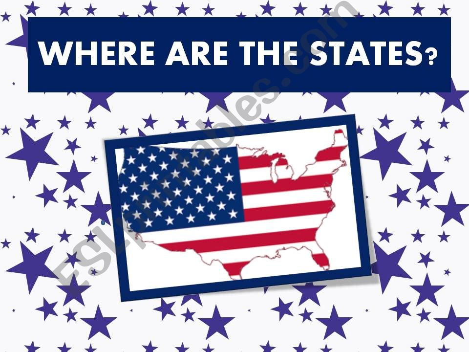 Where are the US states ? Prepositions of place