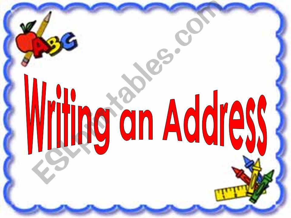 Writing and address powerpoint