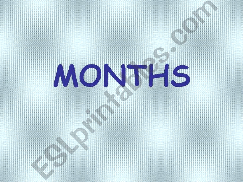 Months powerpoint