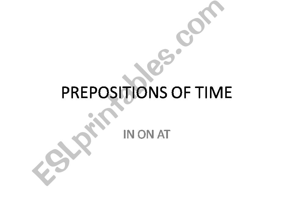 prepositions of time powerpoint