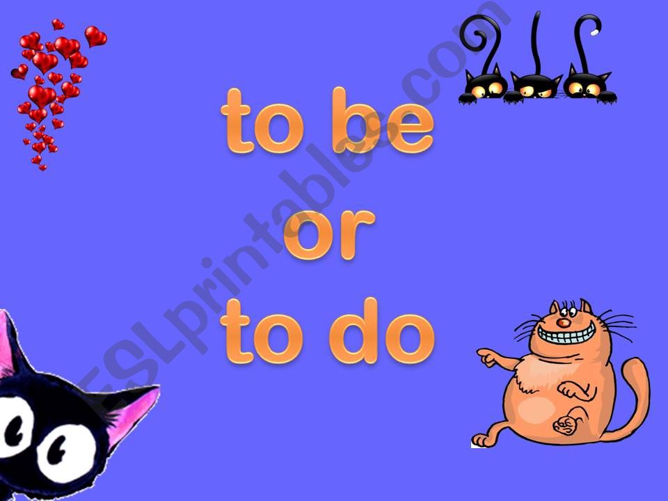 To be or to do? powerpoint