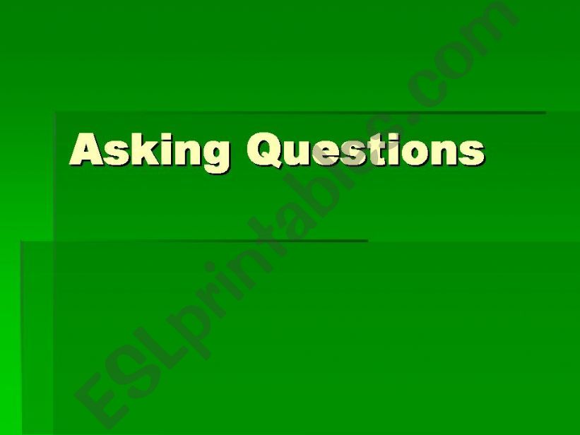 Asking Questions (Grammar Guide)