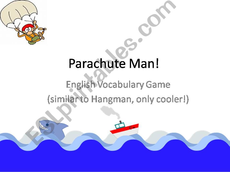Parachute Man powerpoint