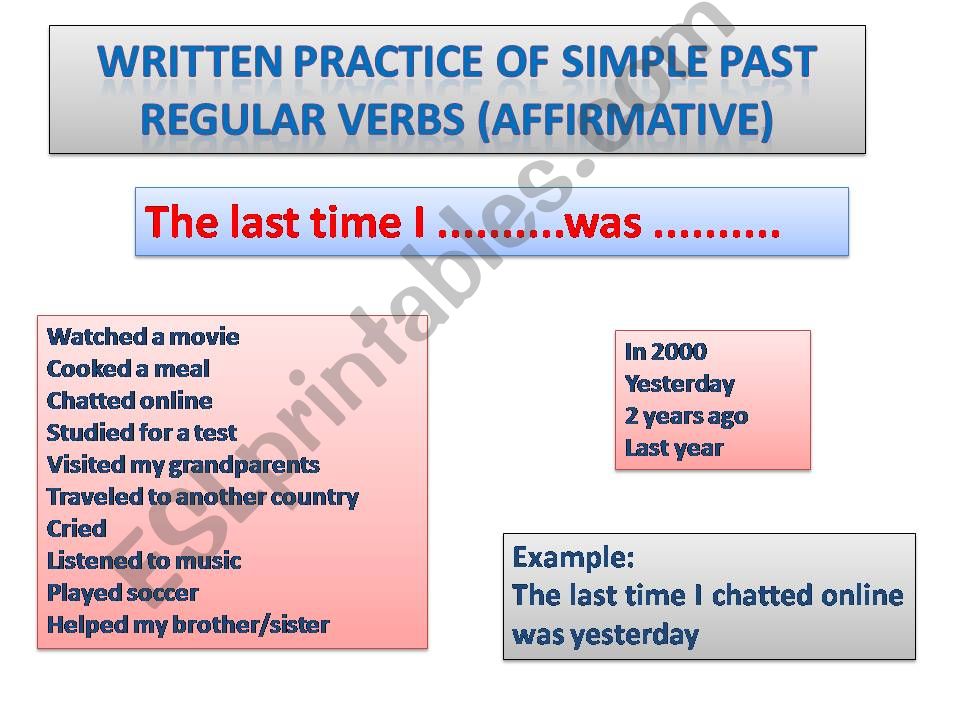Past Simple: Regular verbs practise. 