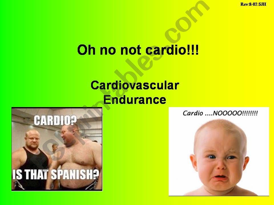 ESL English PowerPoints Cardiovascular endurance