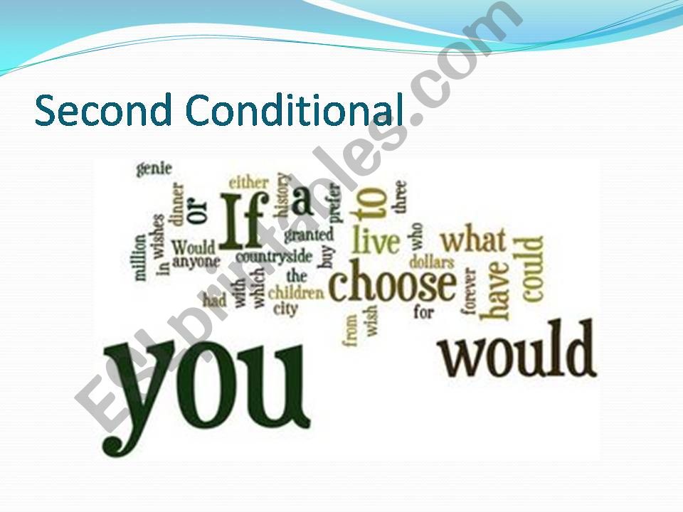 SECOND CONDITIONAL powerpoint