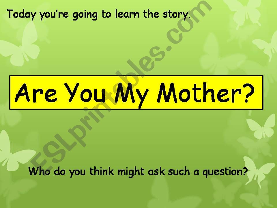 story: Are You My Mother? powerpoint
