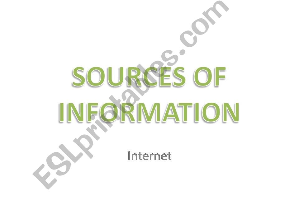 Sources of information powerpoint
