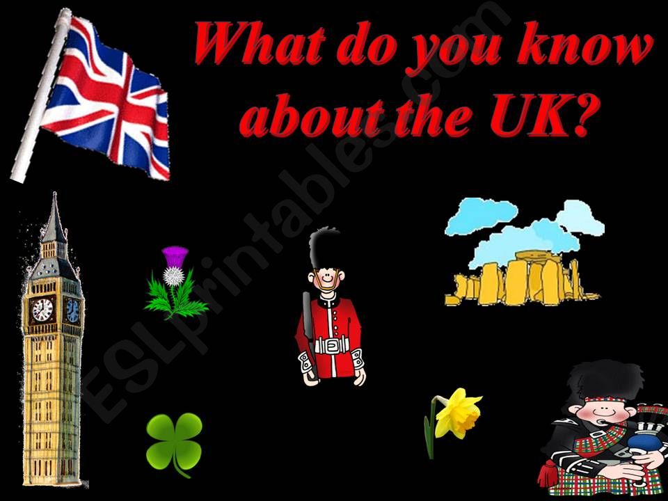 What do you know about the UK powerpoint