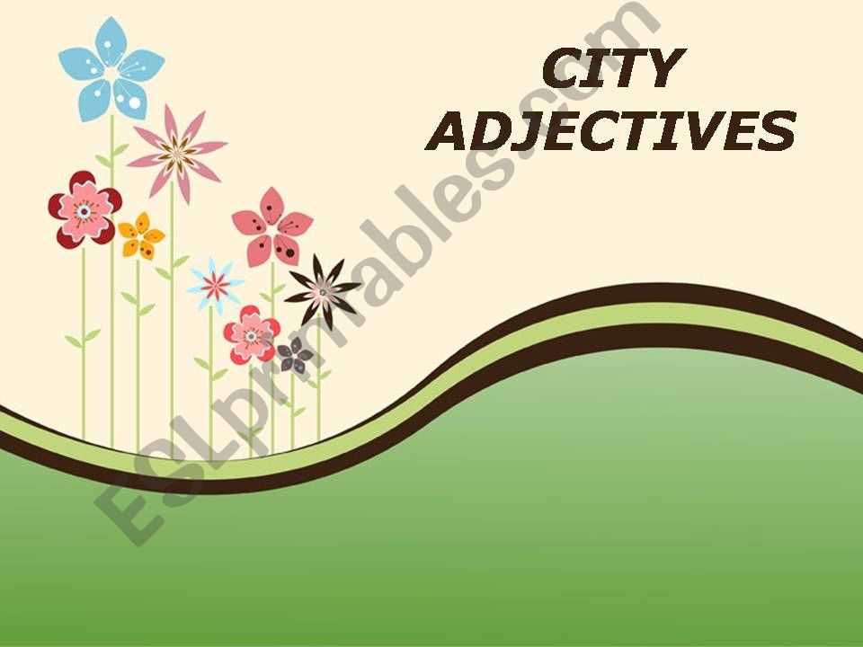 City adjectives powerpoint