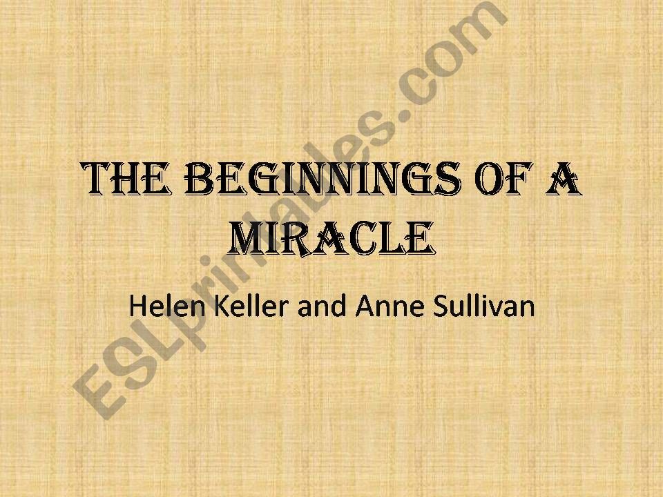 The beginnings of a miracle powerpoint