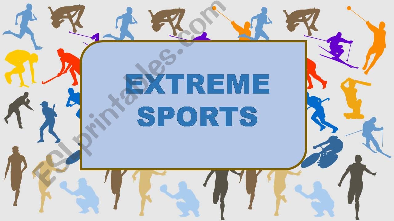 Extreme sports powerpoint