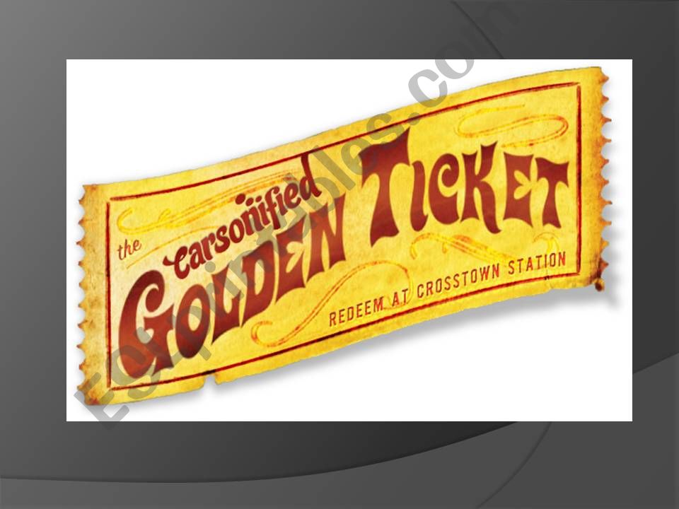 Golden ticket powerpoint