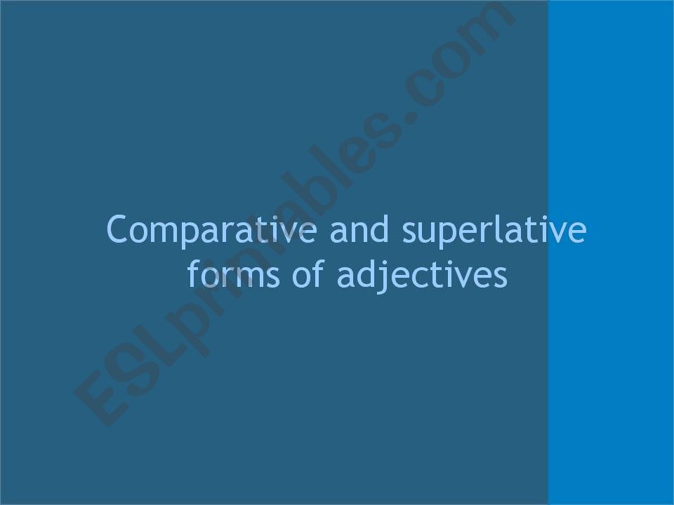 Comparative superlative powerpoint