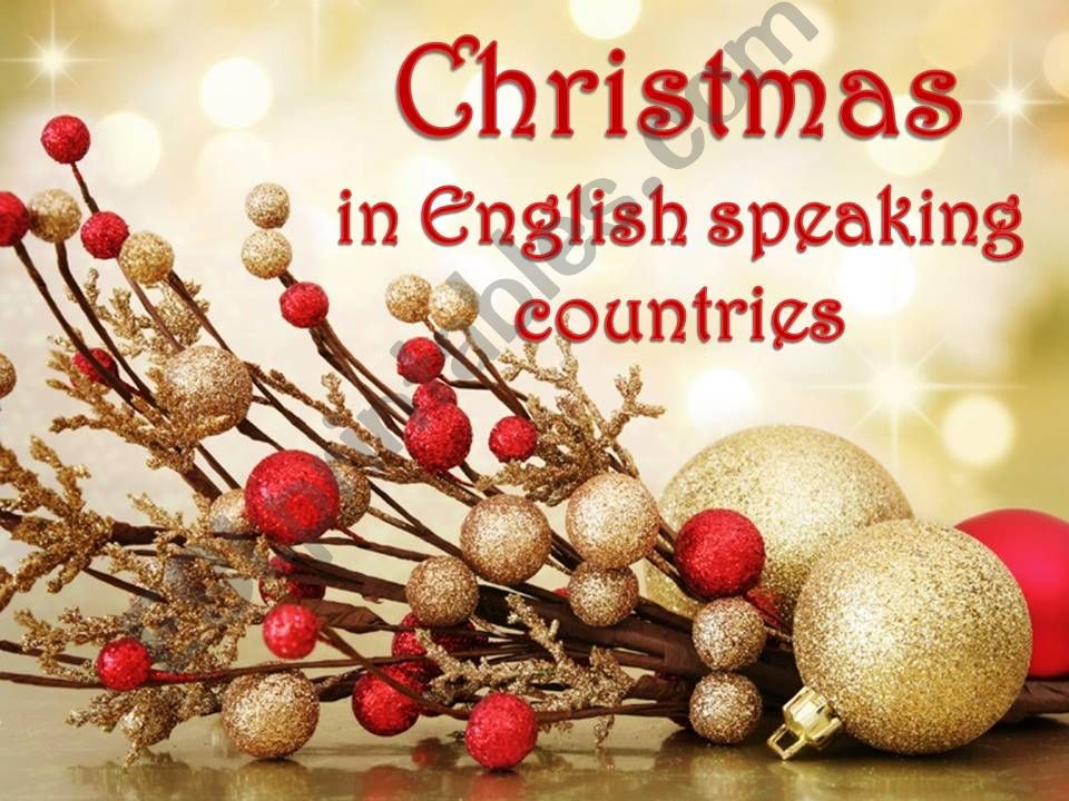 Christmas in English Speaking Countries - part 1