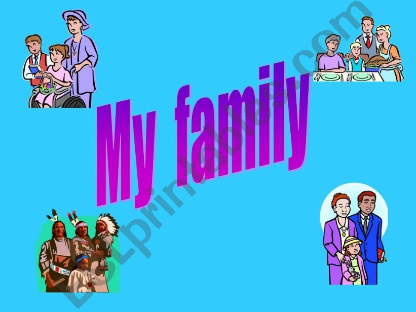 My family powerpoint