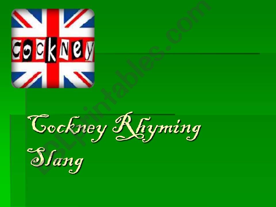 Cockney Rhyming Slang Part 2 powerpoint