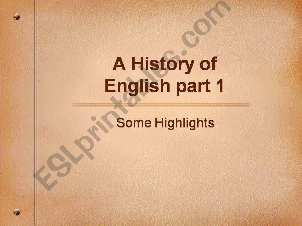 history of Englisz part 1 powerpoint