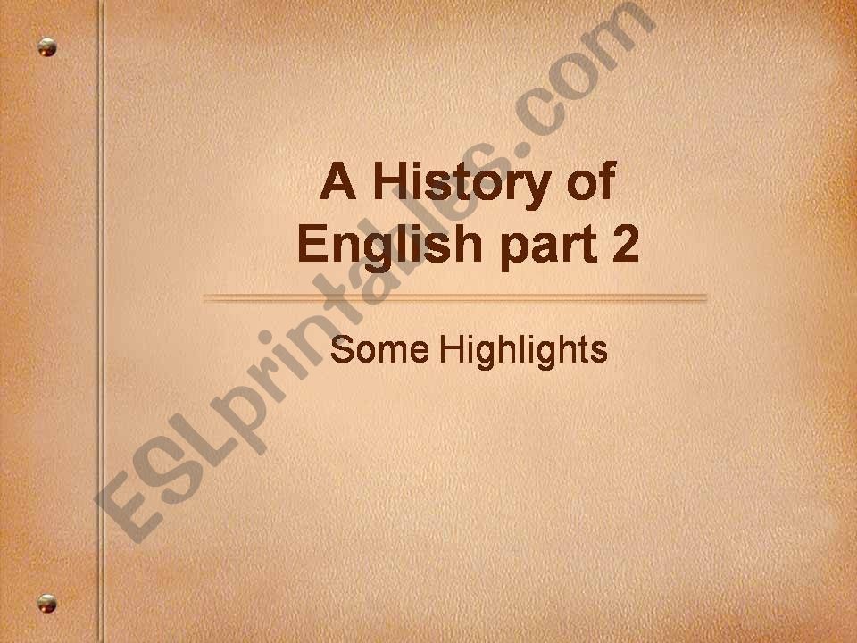history of English part 2 powerpoint