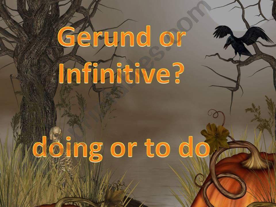 Gerund or Infinitive powerpoint