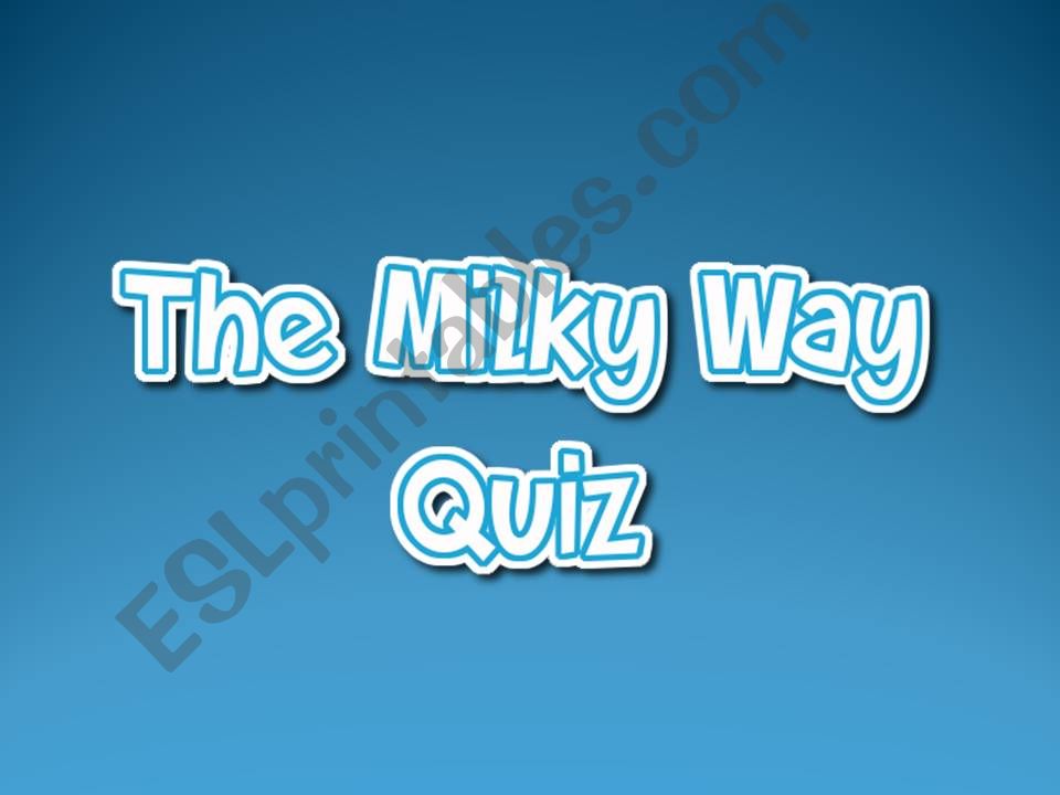 The Milky Way Quiz powerpoint