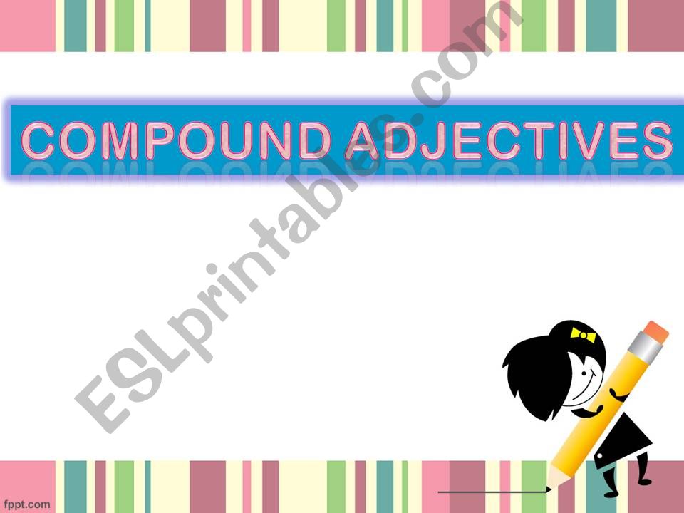 compund adjectives powerpoint