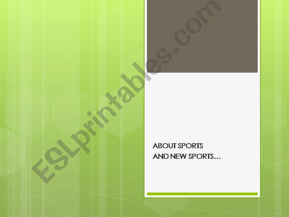 SPEAKING ACTIVITY: NEW SPORTS powerpoint