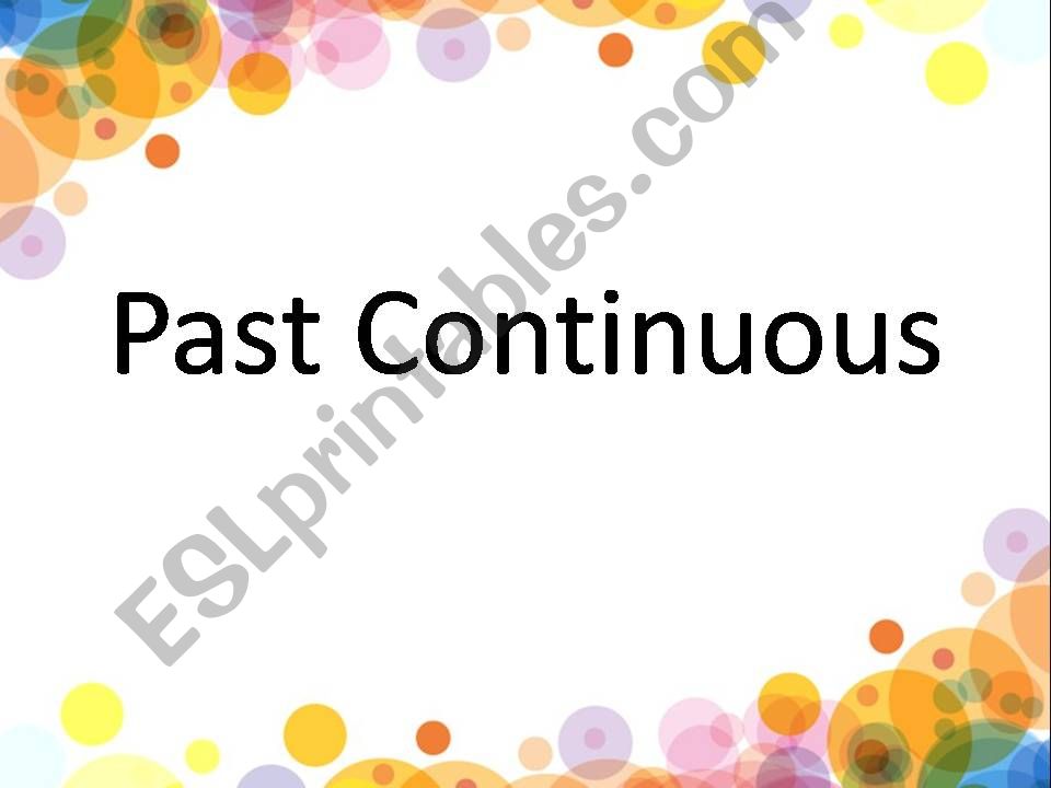 Past Continuous game powerpoint