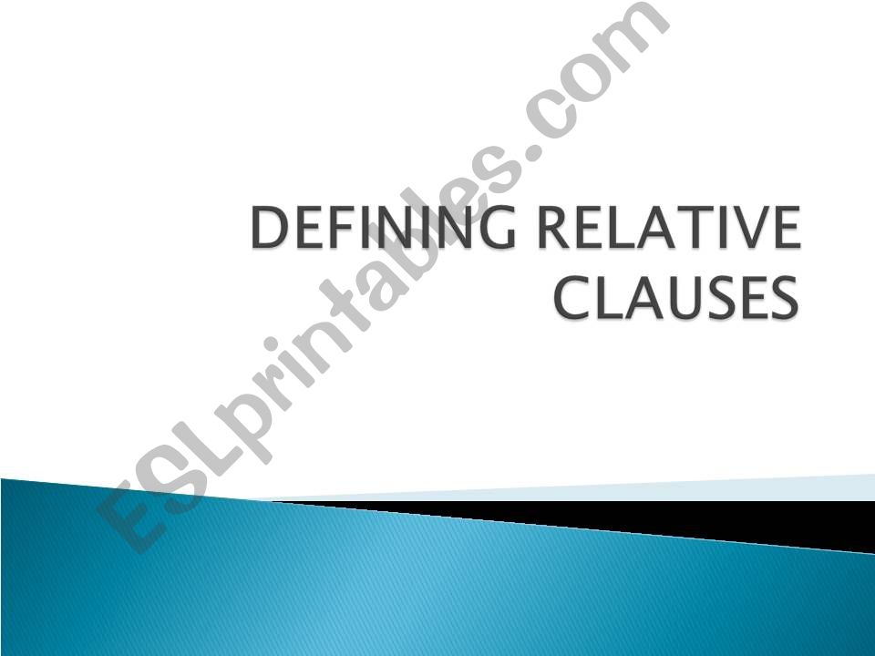 DEFINING RELATIVE CLAUSES powerpoint