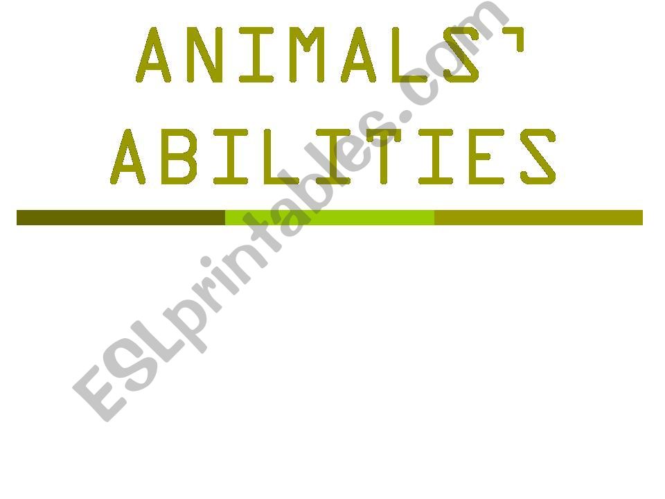 ANIMALS ABILITIES powerpoint