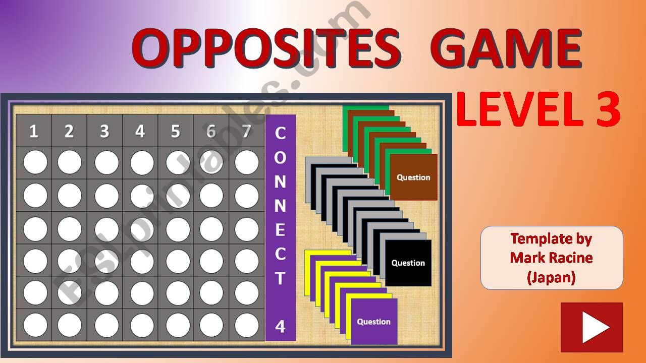 Connect 4 OPPOSITES Level 3 (out of 3)