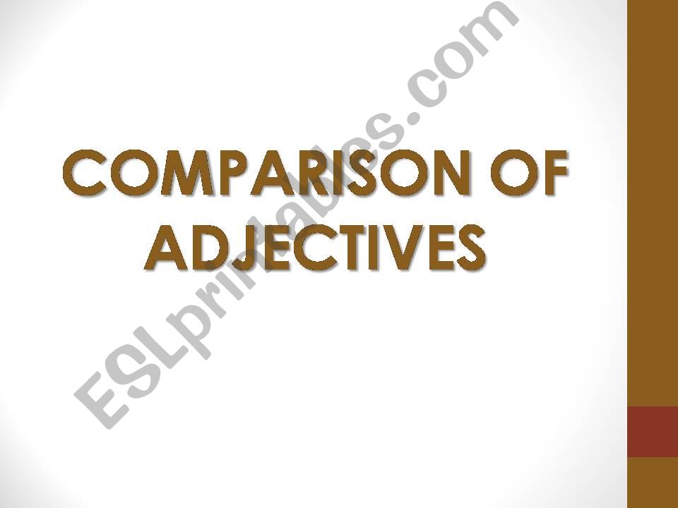 Comparison of adjectives powerpoint