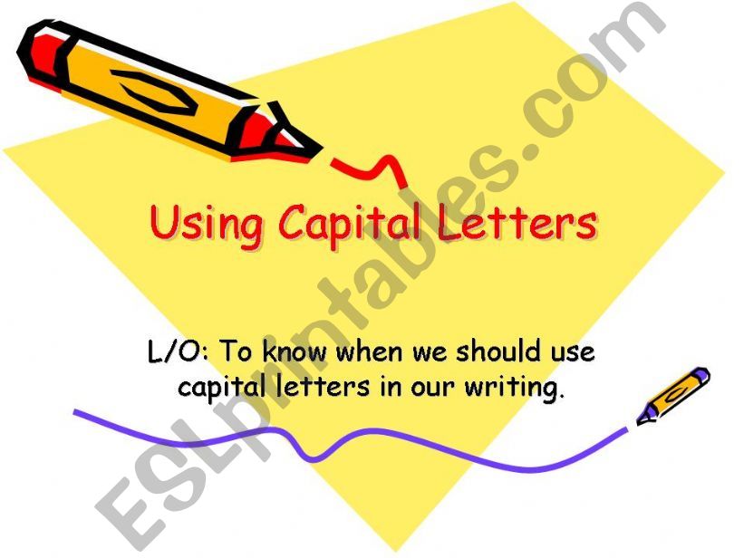 Esl English Powerpoints Using Capital Letters