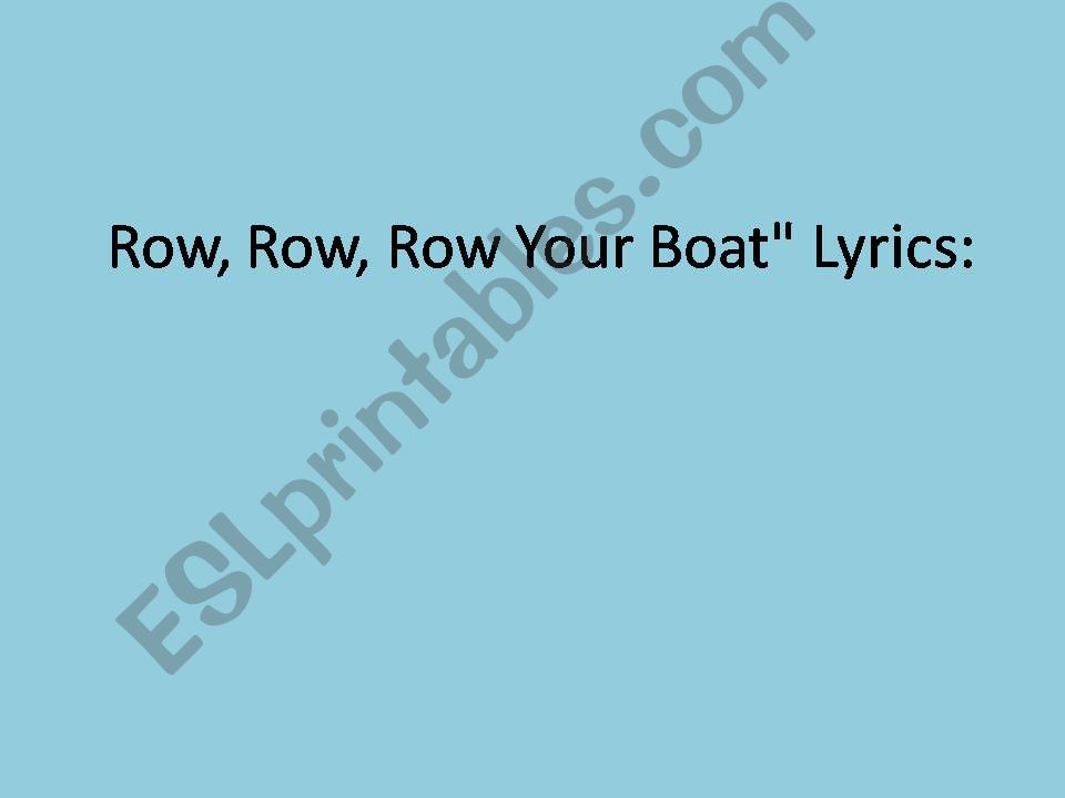 Row Row Row Your Boat powerpoint