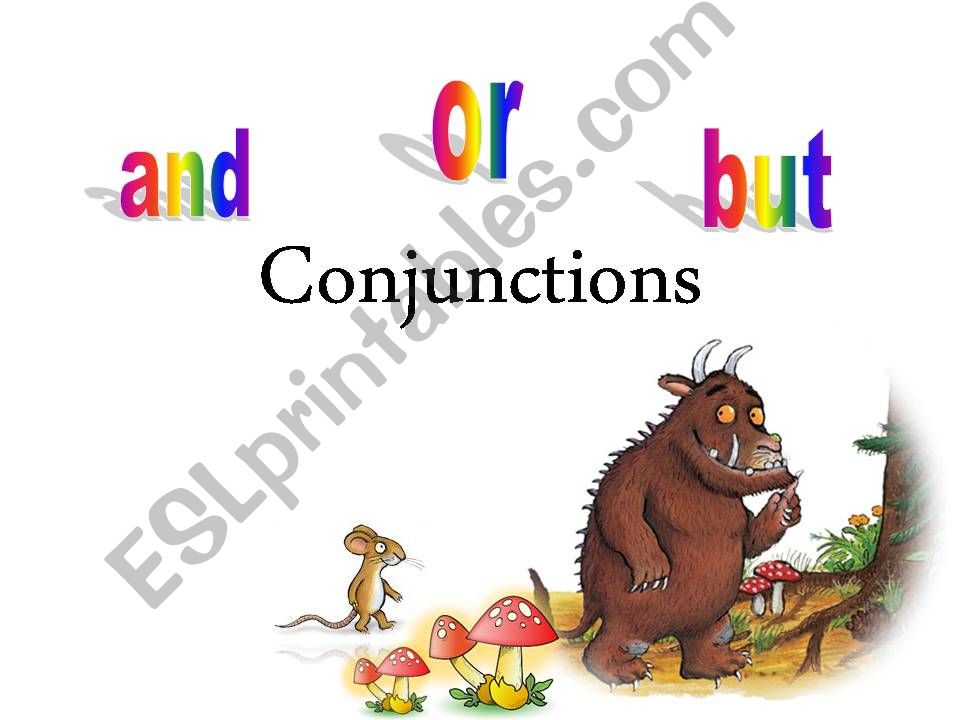 Conjunctions with The Gruffalo