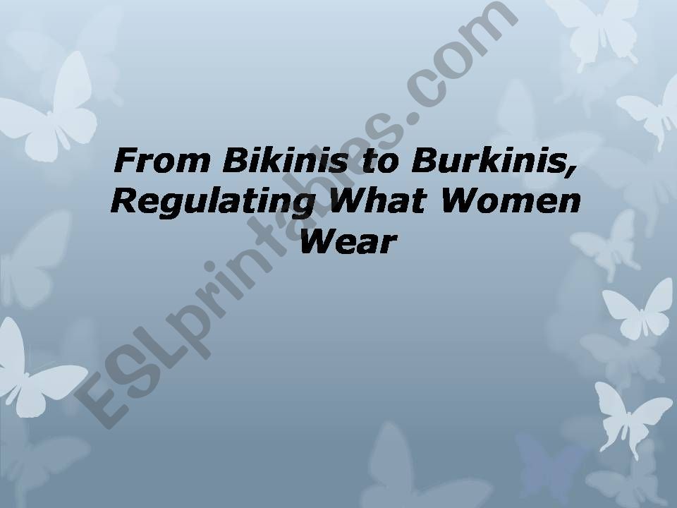From bikinis to burkinis powerpoint