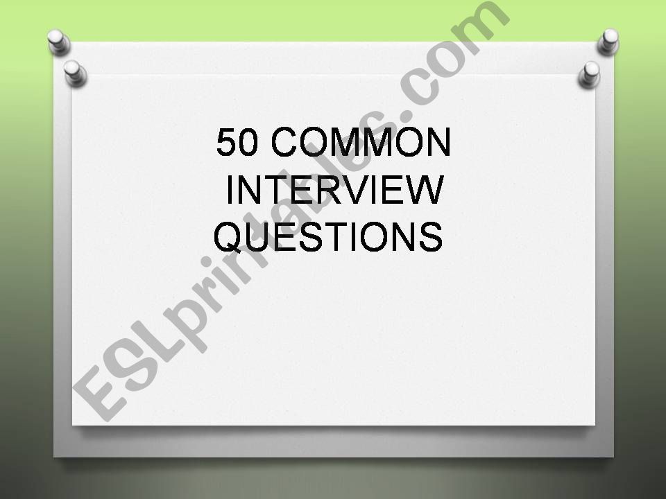 50 INTERVIEW QUESTIONS powerpoint