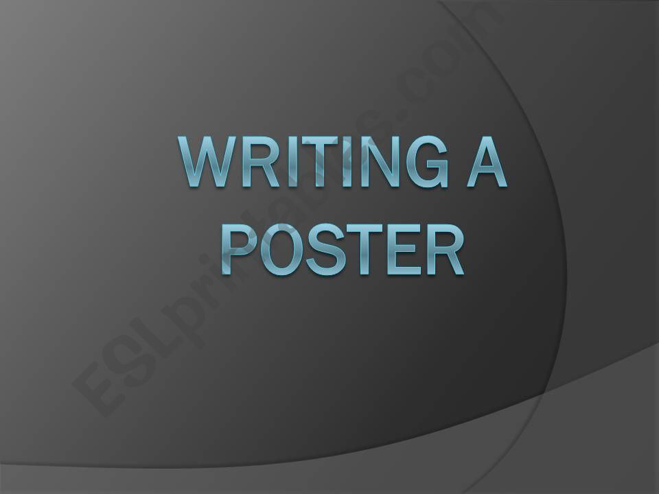 Writing a poster powerpoint