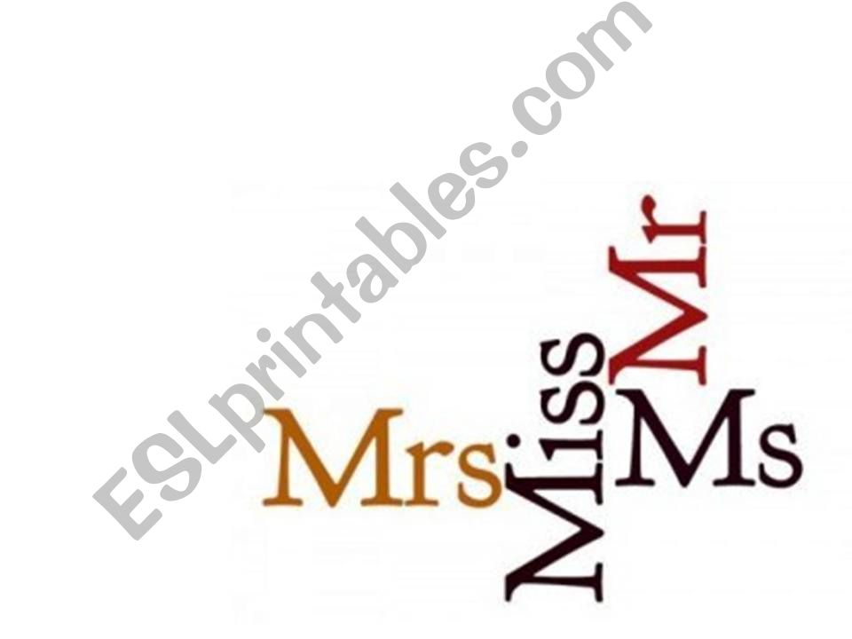 Titles quiz (Mr, Mrs, Miss, Ms)
