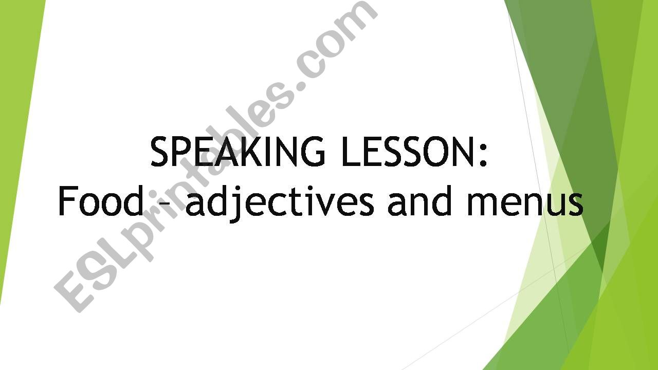 Speaking Lesson: FOOD (4 parts)