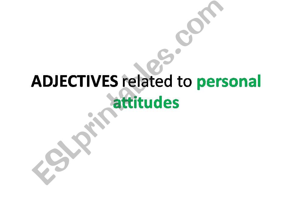adjectives related to personal attitudes